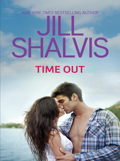 Title details for Time Out by Jill Shalvis - Available